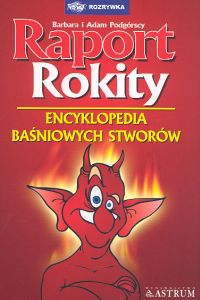 Raport Rokity - Podgórska Barbara, Podgórski Adam - książka
