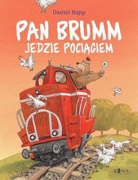 Pan Brumm jedzie pociągiem - Napp Daniel - książka