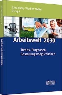 Arbeitswelt 2030 - - ebook