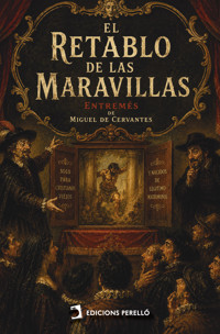 El retablo de las Maravillas - Miguel de Cervantes Saavedra - ebook