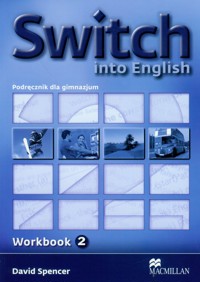 Switch into English 2 Zeszyt ćwiczeń - Spencer David - książka