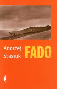 Fado - Andrzej Stasiuk - ebook + książka