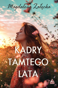 Kadry tamtego lata - Magdalena Załęcka - ebook + książka