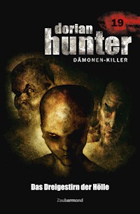 Dorian Hunter 19 - Das Dreigestirn der Hölle - Ernst Vlcek - ebook