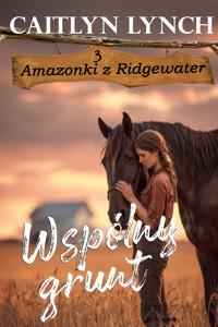 Wspólny grunt - Caitlyn Lynch - ebook