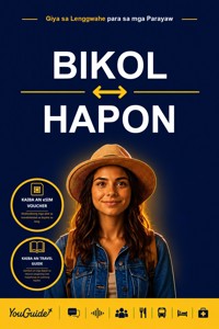 The Language Guide for Travelers - Bikol to Japanese - YouGuide - ebook