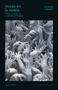 Voces en la niebla - Lorenzo Cerdan - ebook