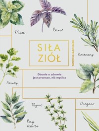 Siła ziół - Machałek Patrycja - książka