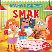 Nauka i zabawa Smak - Agnieszka Nożyńska-Demianiuk - książka