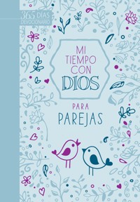 Mi tiempo con Dios para parejas - BroadStreet Publishing Group LLC - ebook