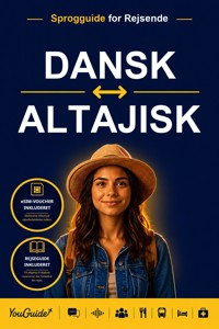 The Language Guide for Travelers - Danish to Altai - YouGuide - ebook
