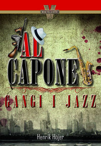 Al Capone - Hojer Henrik - książka
