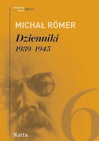 Dzienniki Tom 6 1939-1945 - Michał Romer - książka