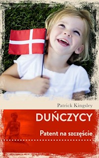 Duńczycy Patent na szczęście - Kingsley Patrick - książka