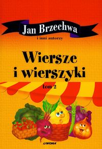 Wiersze i wierszyki Tom 2 - Jan Brzechwa - książka