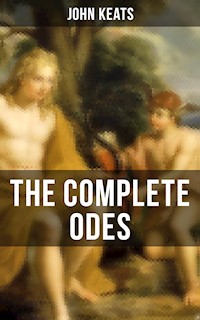 THE COMPLETE ODES OF JOHN KEATS - John Keats - ebook
