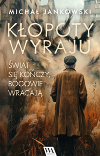 Kłopoty Wyraju - Jankowski Michał - ebook + audiobook