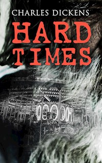 Hard Times - Charles Dickens - ebook