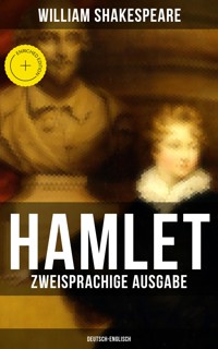 HAMLET (Zweisprachige Ausgabe: Deutsch-Englisch) - William Shakespeare - ebook