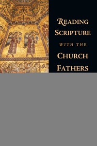 Reading Scripture with the Church Fathers - Christopher A. Hall - ebook