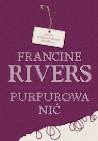 Purpurowa nić - Rivers Francine - ebook + książka