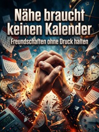 Nähe braucht keinen Kalender - Roswitha Elsenbruch - ebook