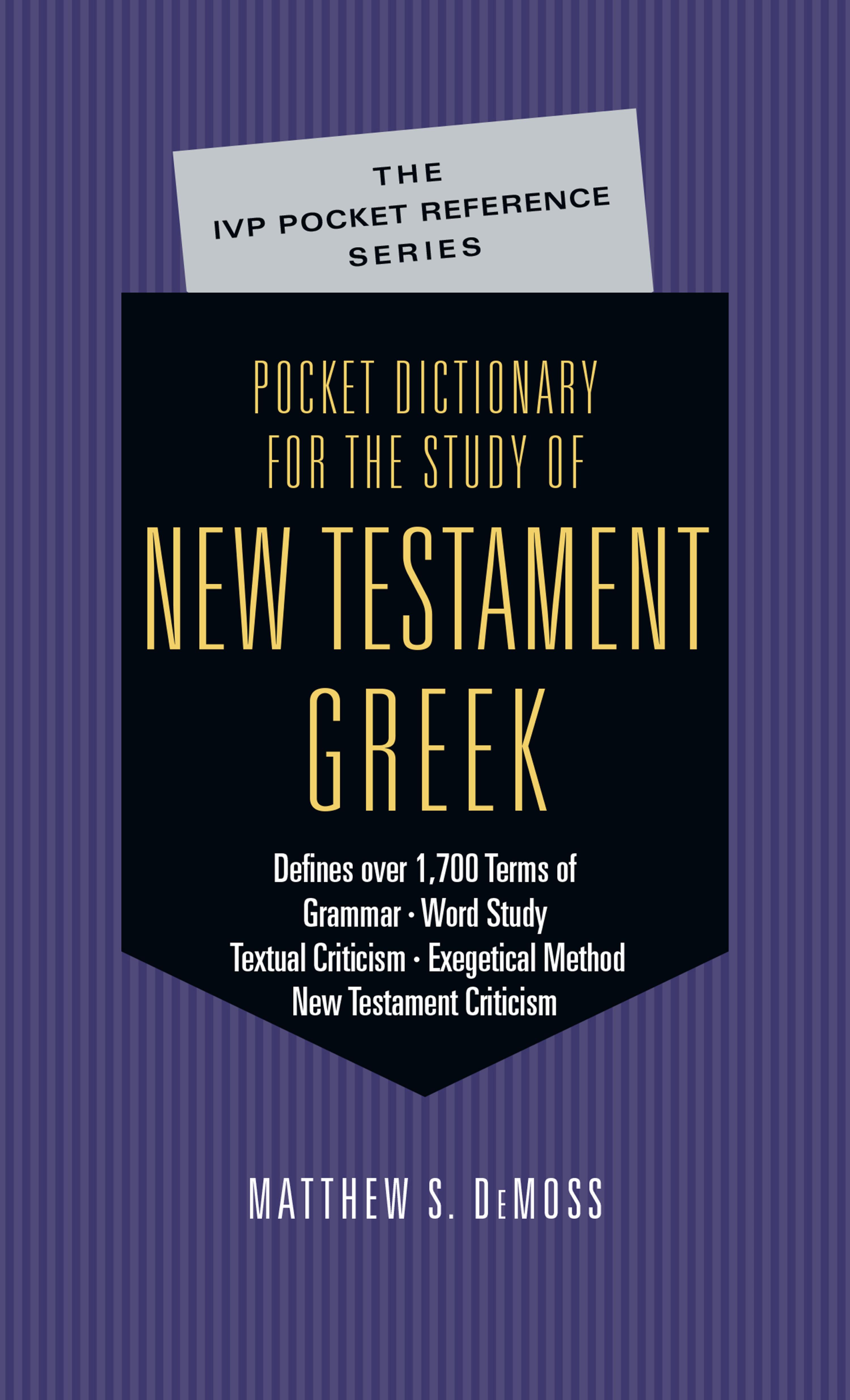 Pocket Dictionary for the Study of New Testament Greek
