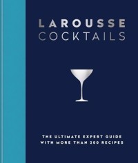 Larousse Cocktails -  - książka
