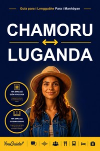 The Language Guide for Travelers - Chamorro to Luganda - YouGuide - ebook