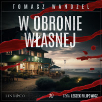W obronie własnej. Tom 10. Komisarz Oczko - Wandzel Tomasz - ebook + audiobook