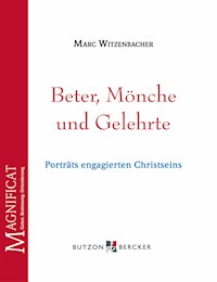 Beter, Mönche und Gelehrte - Marc Witzenbacher - ebook