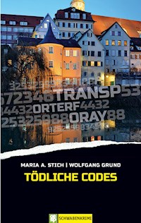 Tödliche Codes - Maria Stich - ebook