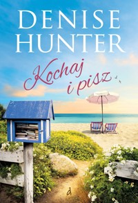 Kochaj i pisz - Denise Hunter - ebook + książka