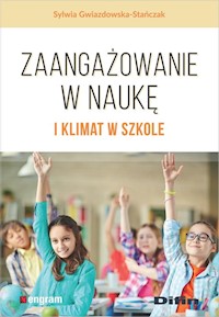 Zaangażowanie w naukę i klimat w szkole - Gwiazdowska-Stańczak Sylwia - książka