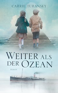 Weiter als der Ozean - Carrie Turansky - ebook