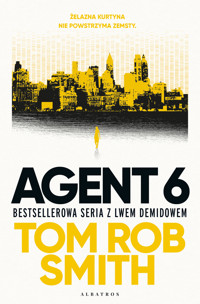 Agent 6. Leo Demidov. Tom 3 - Tom Rob Smith - książka