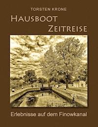 Hausboot Zeitreise - Torsten Krone - ebook