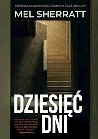 Dziesięć dni - Mel Sherratt - ebook + audiobook + książka