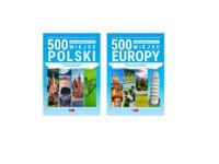 Pakiet: 500 najpiękniejszych miejsc Polski/ 500 najpiękniejszych miejsc Europy - zbiorowa praca - książka