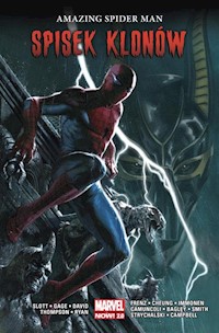 Amazing Spider Man Tom 5 Spisek klonów - Slott Dan, Gage Christos, David Peter, Thompson Robbie, Ryan Sean - książka
