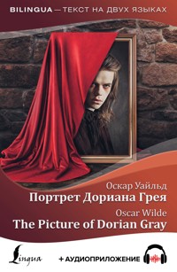 Портрет Дориана Грея = The Picture of Dorian Gray + аудиоприложение - Оскар Уайльд - ebook