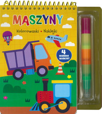 Maszyny Kolorowanki naklejki -  - książka