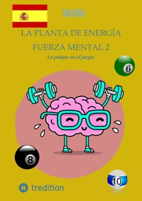 la planta de energía Fuerza mental 2 - Sami Duymaz - ebook