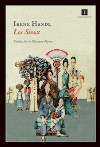 Los Sioux - Irene Handl - ebook