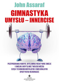 Gimnastyka umysłu - innercise - Assaraf John - ebook + książka