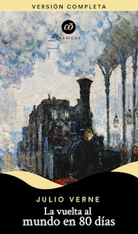 La vuelta al mundo en 80 días - Julio Verne - ebook