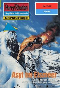 Perry Rhodan 1908: Asyl im Eismeer - Robert Feldhoff - ebook