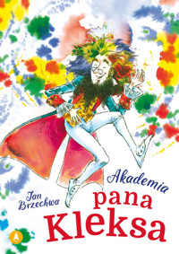 Akademia pana Kleksa - Jan Brzechwa - audiobook + książka