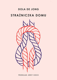 Strażniczka domu - Dola de Jong - ebook