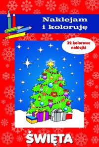 Święta. Naklejam i koloruję - Aleksander Małecki - książka